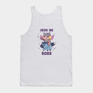 Hear me roar Tank Top